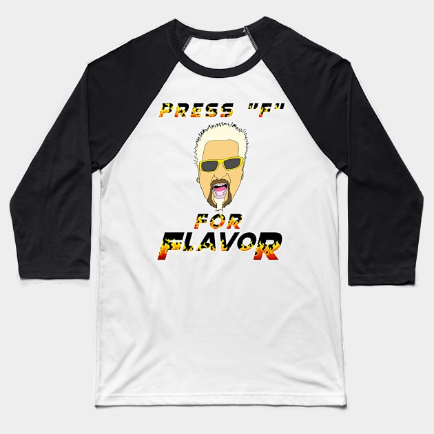 Press F for flavor spicy chef meme flames Baseball T-Shirt by Captain-Jackson